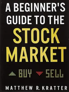 A Beginner's Guide to the Stock Market: Everything You Need to Start Making Money Today Paperback – May 21, 2019