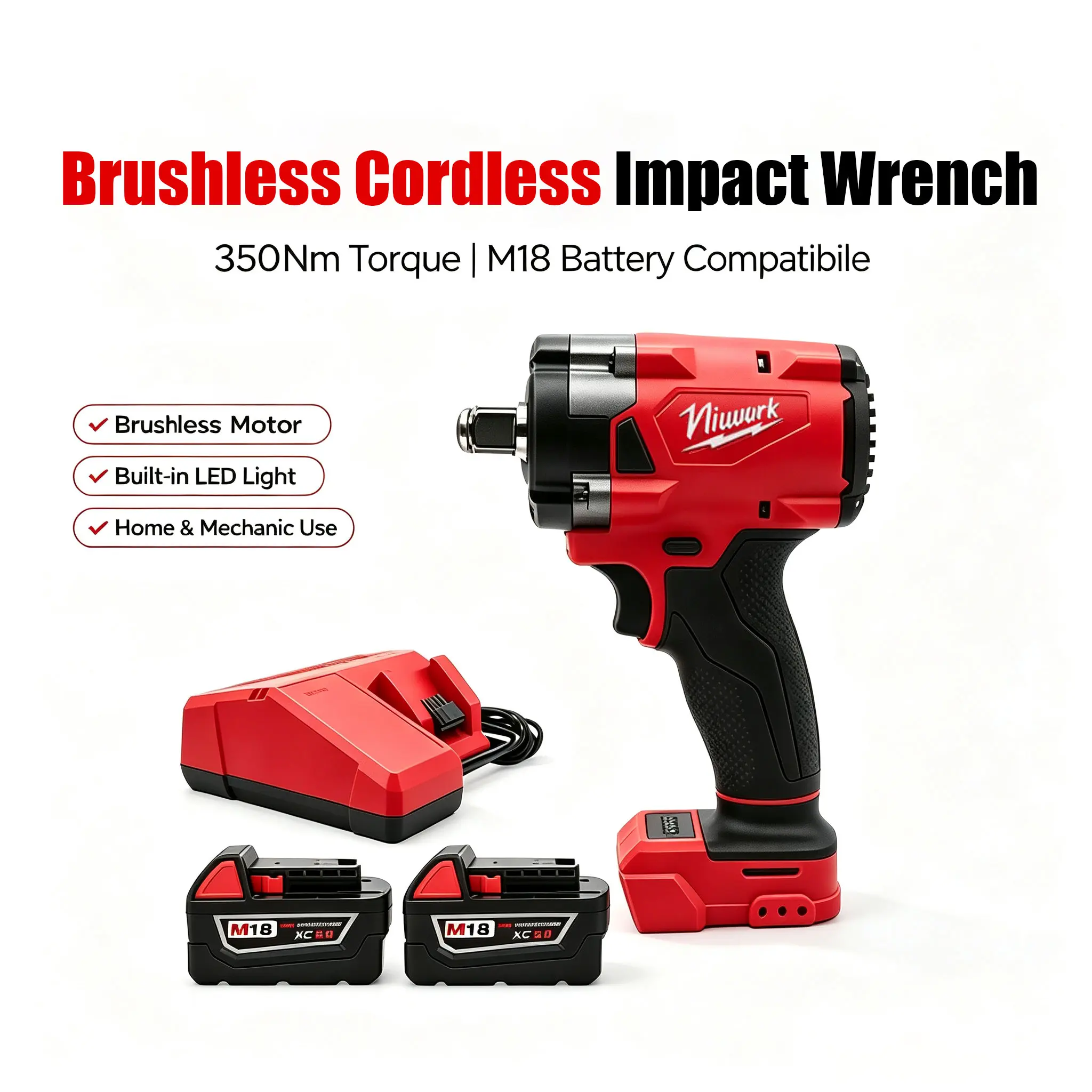 NiuWork 1/2"lmpact Wrench,350N Brushless Power ToolCompatible with M18 Battery-ldeal for HomeProjects & Light Repairs