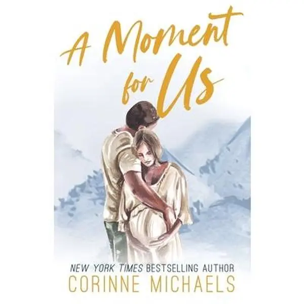 A Moment for Us - Special Edition -- Corinne Michaels - Paperback