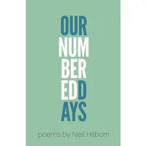 USED Book - Our Numbered Days by Hilborn, Neil (Paperback) - english