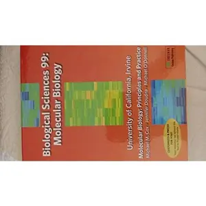 USED-UC Irvine Custom Edition (Bio Sci 99) Molecular Biology Cox by Michael M. Cox (Unknown)