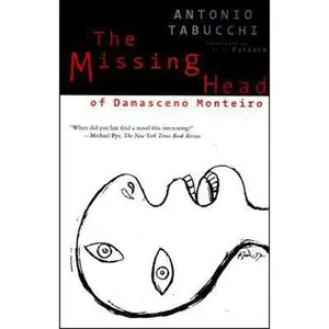 USED-The Missing Head of Damasceno Monteiro by Tabucchi, Antonio (Paperback)