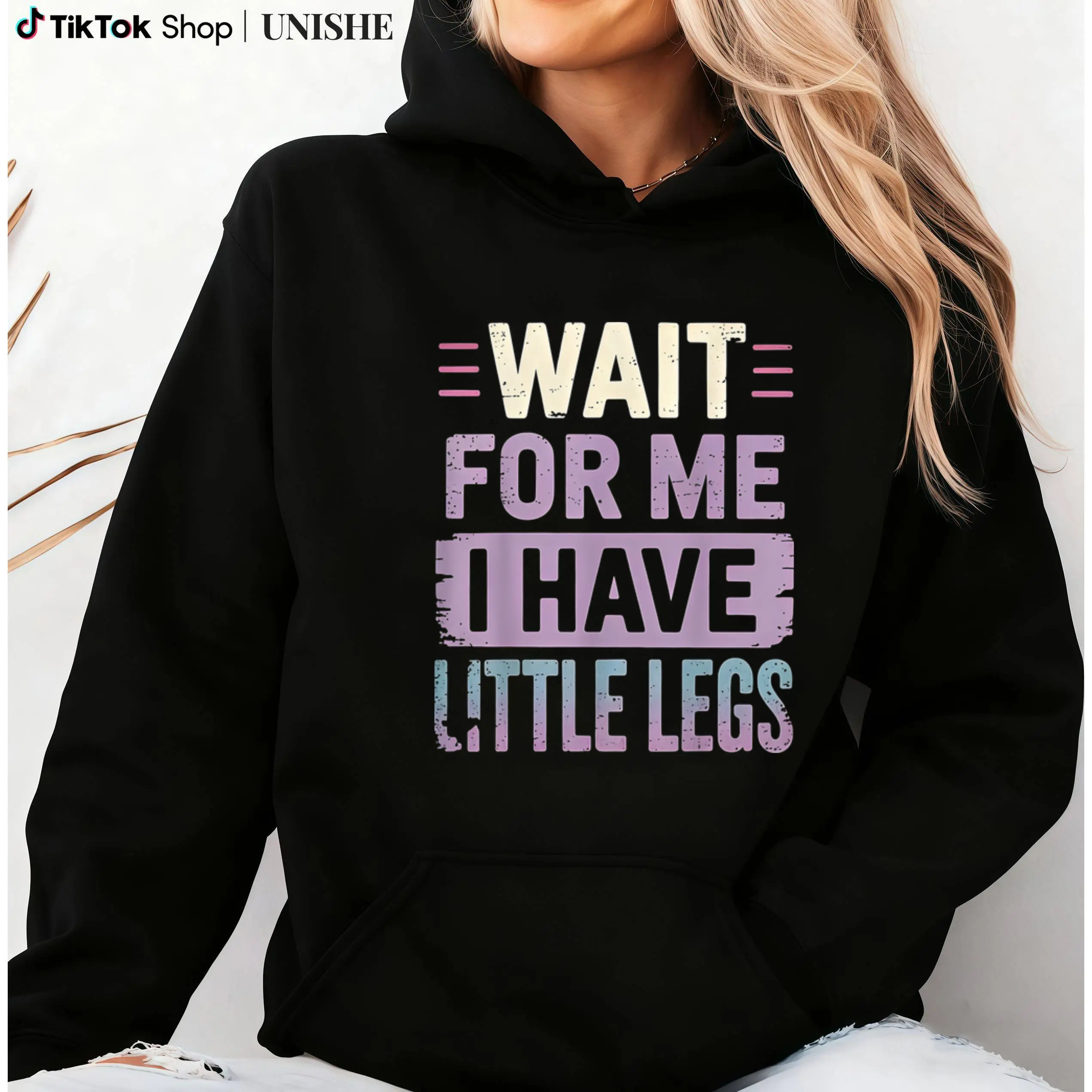 Unisex Mom Hoodie with Sarcastic Quote – Wait For Me I Have Little Legs