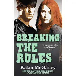 USED-Breaking the Rules (Pushing the Limits) by Katie McGarry (Paperback)