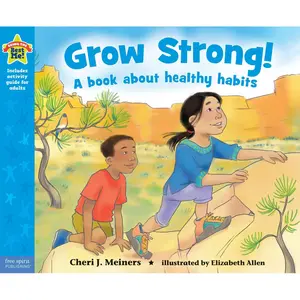 Grow Strong!: A book about healthy habits (Being the Best Me!®) Paperback – May 11, 2016