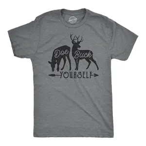 Mens Doe Buck Yourself T Shirt Funny Deer Hunting Tee Mens Funny T Shirts Cool Vintage Fashion T-Shirt Gift Classic Menswear Sarcastic Apparel for Men Funny Hunting Short Sleeve Novelty Tees for Guys Dark Grey