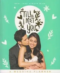 USED Book - Till I Met You by James Reid and Nadine Lustre (Paperback)