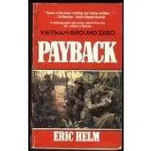 USED-Payback (Vietnam Ground Zero) by Eric Helm (Paperback)