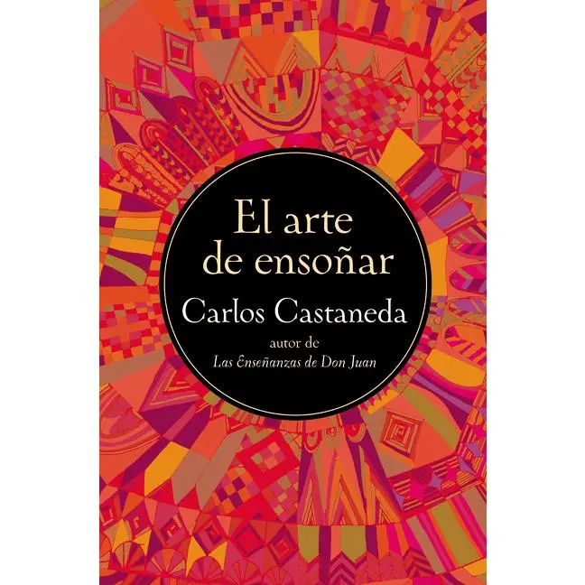 El Arte de Ensonar by Carlos Castaneda [Paperback Book]