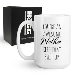 You’re an Awesome Mother Coffee Mug