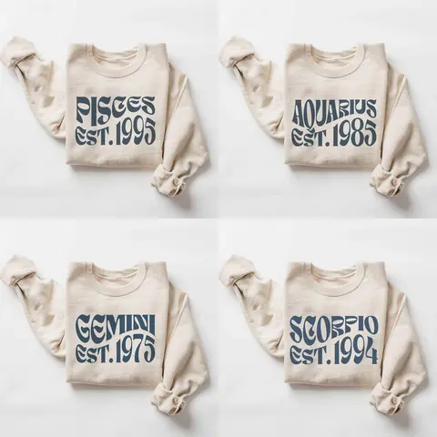 (LEAVE A NOTE OR DM SHOP) Retro Zodiac EST. Year Sweatshirt - Sand, Minimalist Astrology Crewneck Pullover, Vintage Horoscope Sign Top, Unisex Birthday Gift for Her And Him, 90s Typography Style Outfit, Christmas Gift - AL