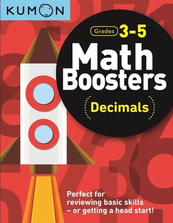 Kumon Math Boosters: Decimals -- Kumon Publishing North America Kumon, Paperback