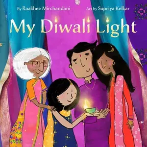 USED-My Diwali Light by Mirchandani, Raakhee (Hardcover)