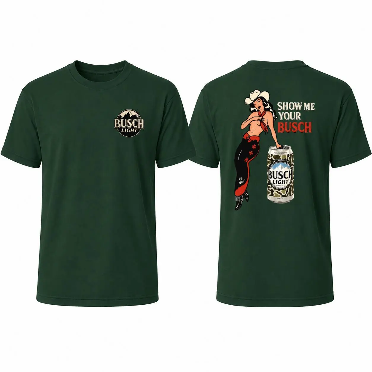 Busch Light T-Shirt - Show Me Your Busch Pin Up Girl Graphic, 2-Sided Funny Drinking Apparel