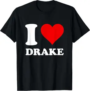 I Love Drake T-Shirt Pure Cotton Graphic Tees Menswear Top: Gifts for Men & Women