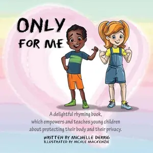 Only For Me -- Michelle Derrig - Paperback