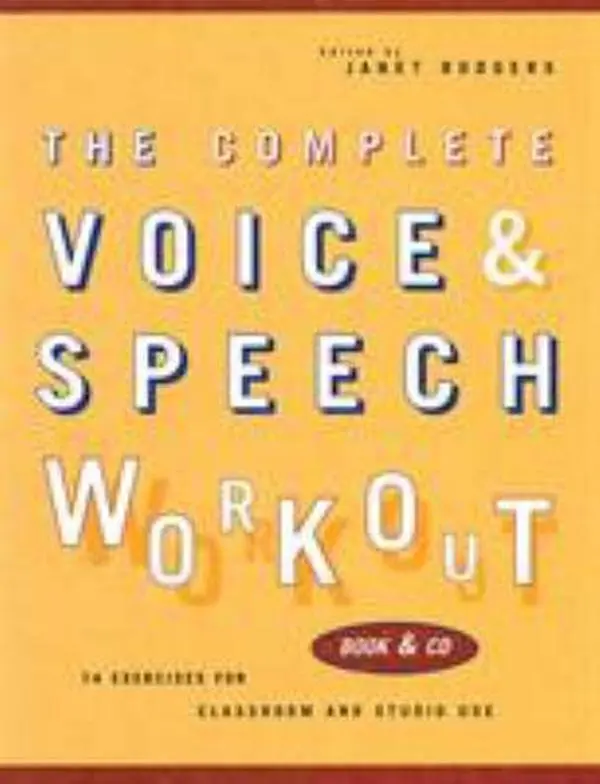 USED Book - The Complete Voice & Speech Workout: 75 Exercises for Classroom and Studio Use (Paperback) - english