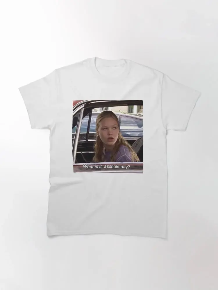 Kat Stratford 10 Things I Hate About You Aesthetic Funny Quote Classic T-Shirt