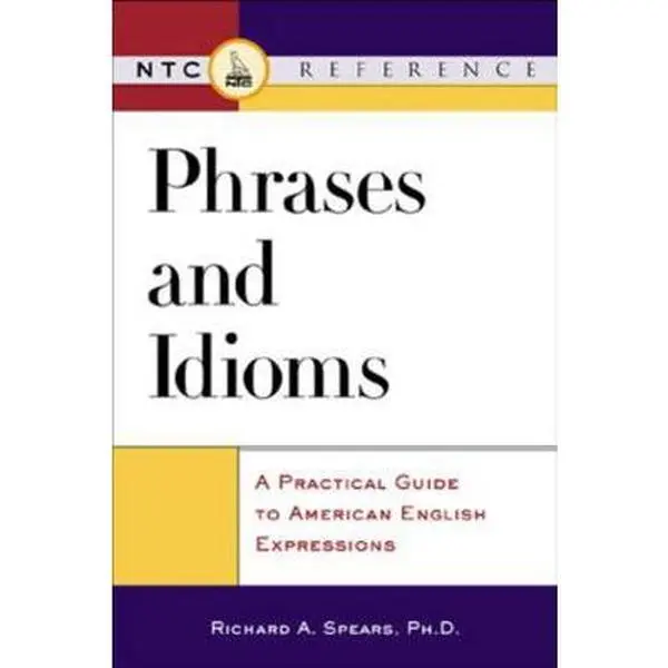 USED Book - Phrases and Idioms by Spears, Richard (Paperback) - english