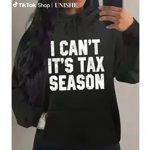 100% I Can't It's Tax Season Accounting Fun Long Sleeve Hoodie for Accountants