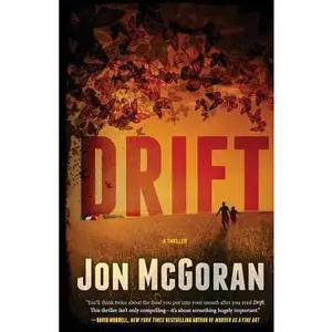 USED-Drift: A Thriller by McGoran, Jon (Paperback)