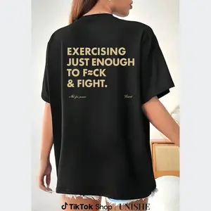 🏆 Funny EXERCISING JUST ENOUGH TO F≈CK & FIGHT Tee, Retro Vintage Y2K Streetwear