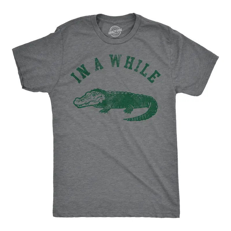Mens Funny T Shirts In A While Crocodile Sarcastic Croc Graphic Tee for Men Mens Funny T Shirts Cool Vintage Graphic Tees Sarcastic Shirts for Men Funny Animal Short Sleeve Novelty Tees for Guys Dark Grey
