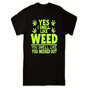 T-Shirts Only Sold, 1 Man. Yes, I Smell Like a Weed Pattern T-Shirt - Bold Floral, Comfortable, Round-Neck, Short-Sleeved, Black Casual Adult T-Shirt, Machine Washable -1