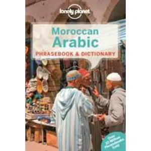 USED-Lonely Planet Moroccan Arabic Phrasebook & Dictionary 4 by Bacon, Dan (Paperback)