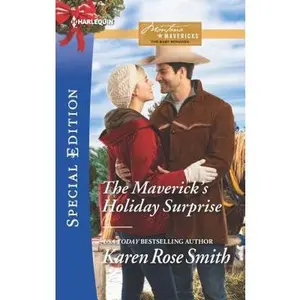USED-The Maverick's Holiday Surprise (Montana Mavericks: The Baby Bonanza, 5) by Karen Rose Smith (Unknown)