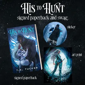 His to Hunt Signed Paperback and Swag Bundle True Enemies to Lovers Alien Romance