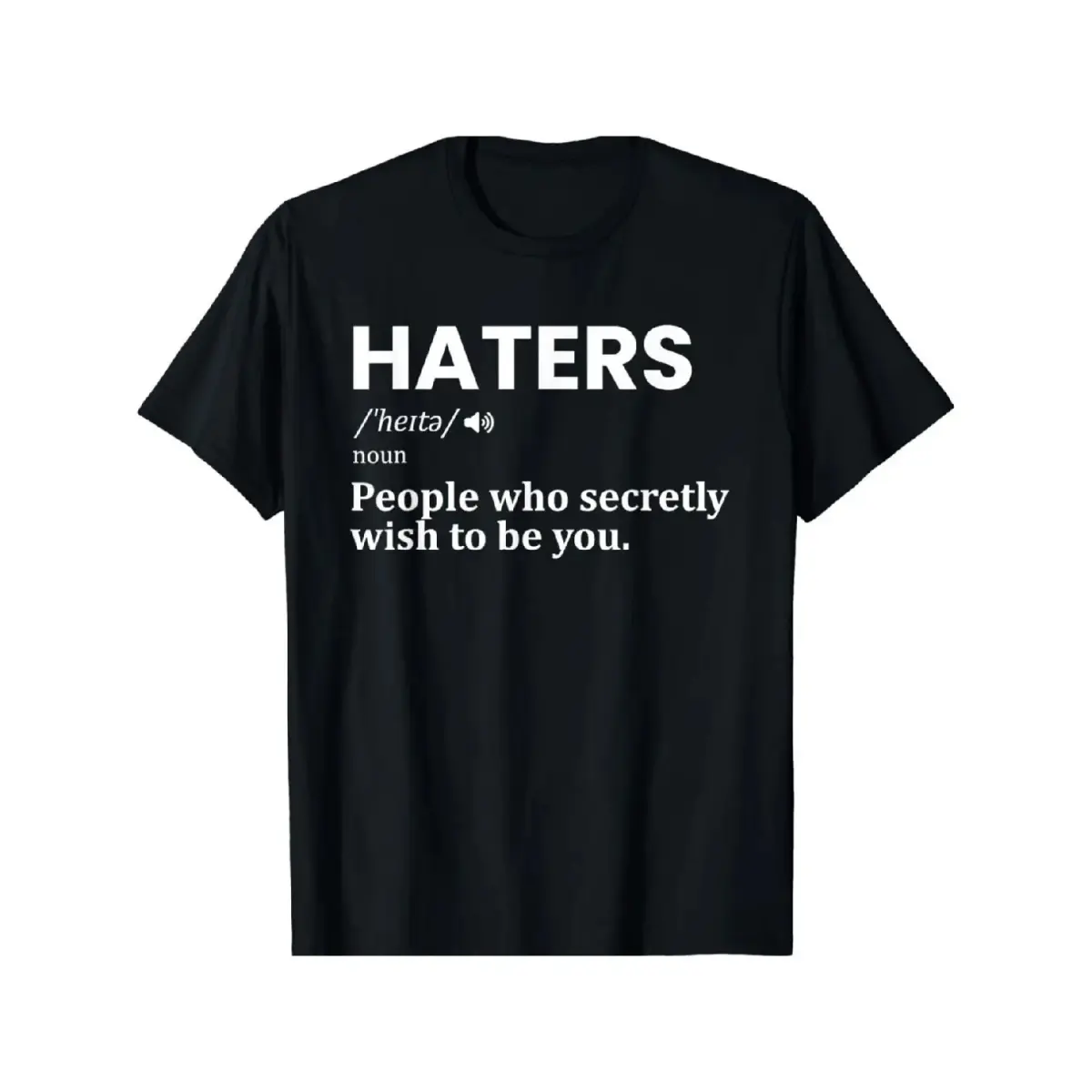 [100% Cotton] 1Pc Haters Definition Funny Motivation Success Saying T-Shirt -   Crew Neck Casual Tee, All-Season Knit Fabric, High Stretch, Regular Fit For Adults Golf Gift T-Shirt For Men And Women