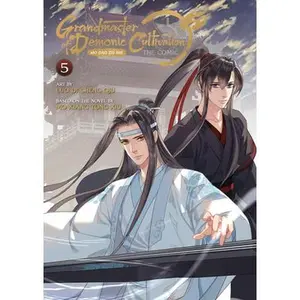 Grandmaster of Demonic Cultivation: Mo DAO Zu Shi (the Comic / Manhua) Vol. 5 -- Mo Xiang Tong Xiu - Paperback