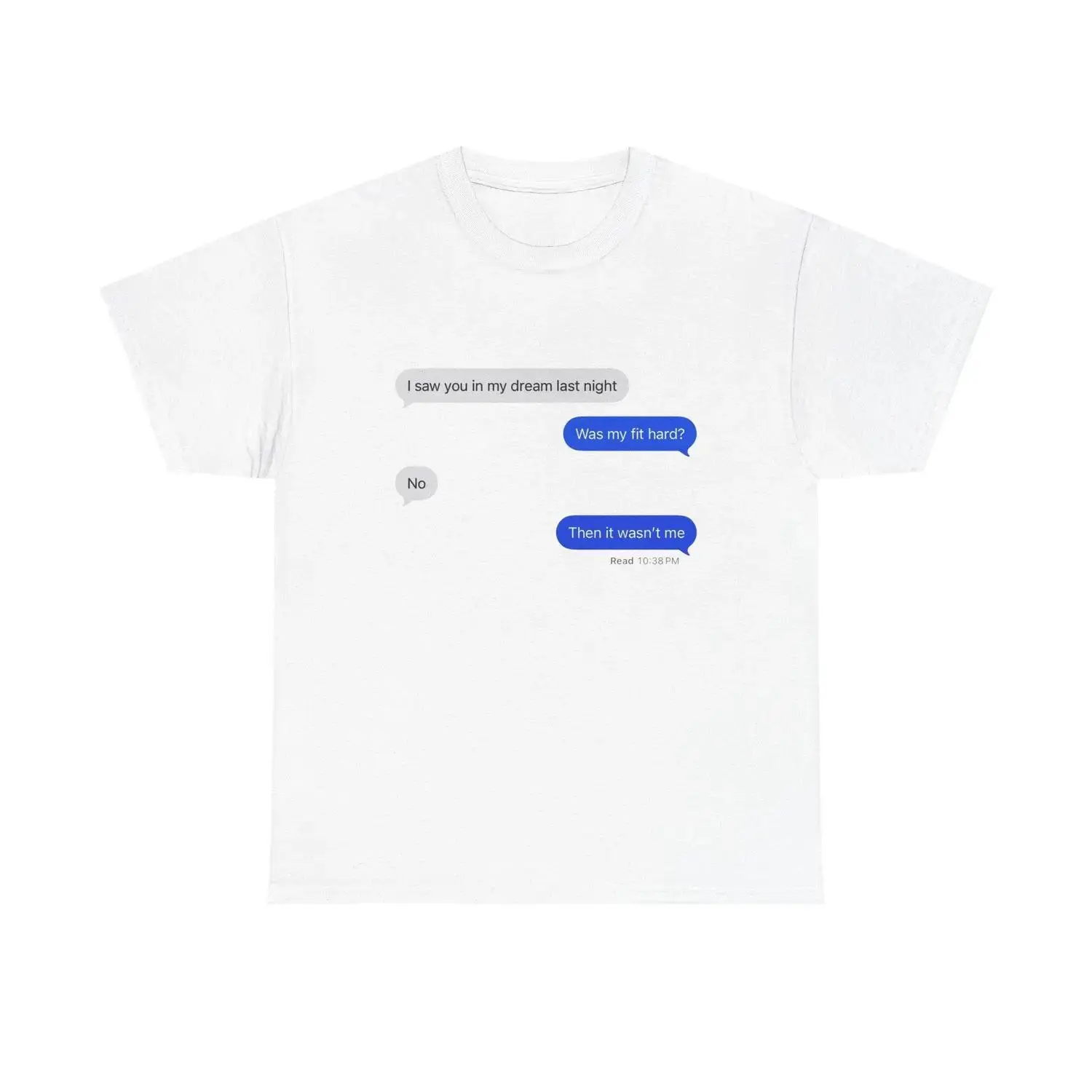Dreamy Vintage Cotton Y2K Fit Hard Shirt Text Message