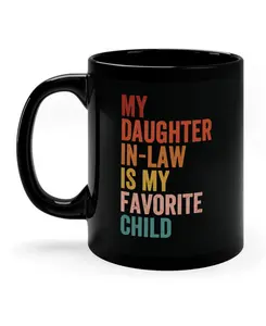 Funny Daughter-in-Law Coffee Mug – Humor Gift for Daughter-in-Law – Birthday, Christmas, Family Joke Mug