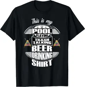 100% cotton Unisex Billiards 8 Ball Pool Player Sarcasm Novelty Humor T-Shirt