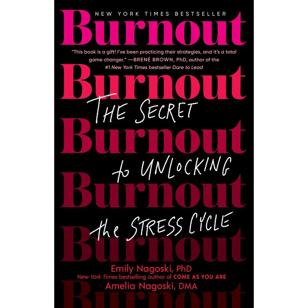 USED Book - Burnout: The Secret to Unlocking the Stress Cycle by Nagoski, Emily (Paperback) - english