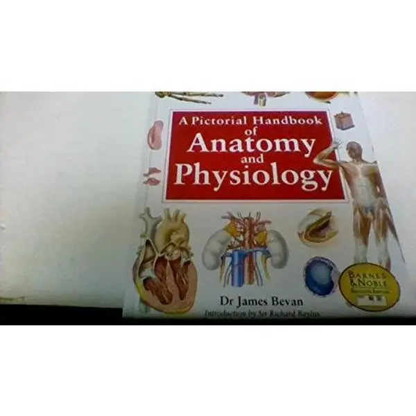 USED-Pictorial Handbook of Anatomy and Physiology by James Bevan (Hardcover)
