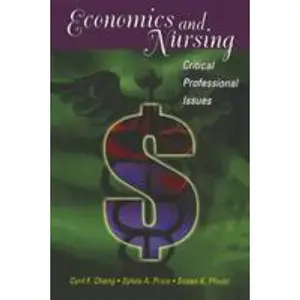 USED-Economics and Nursing: Critical Professional Issues by Chang, PhD, Cyril F. (Paperback)