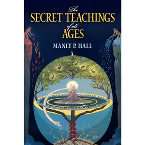 The Secret Teachings of All Ages: An Encyclopedic Outline of Masonic, Hermetic, Qabbalistic and Rosicrucian herbalism books handy size christian book