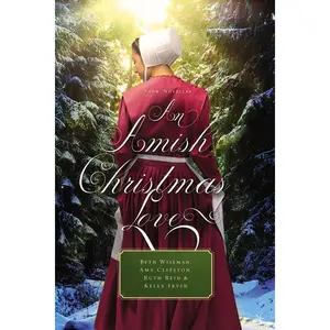 An Amish Christmas Love: Four Novellas