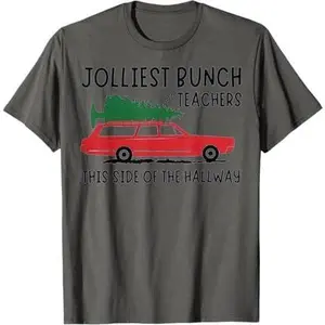 Jolliest Bunch Of Teachers This Side Of The Hallway T-Shirt
