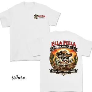 [Flash Sale Up To 50%] Ella Fella Drinking Club T-Shirt, Cowboy Beer Graphic Shirt, Funny Western Party Tee, Raise Hell Drink Well, Texas Style Outfit