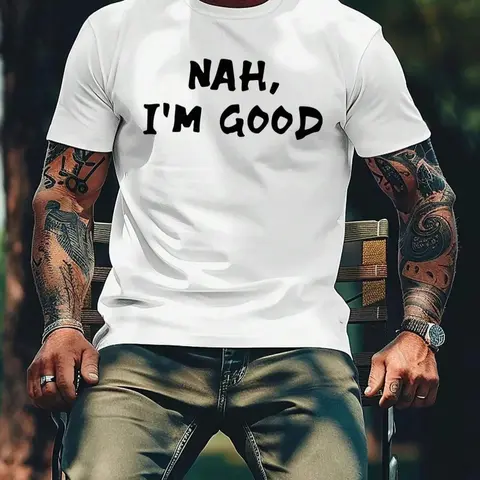 Men's "NAH, I'M GOOD" Letter Print Round Neck Tee, Regular Fit Short Sleeve Crew Neck T-shirt for Summer, Casual Men's Top for Daily Wear