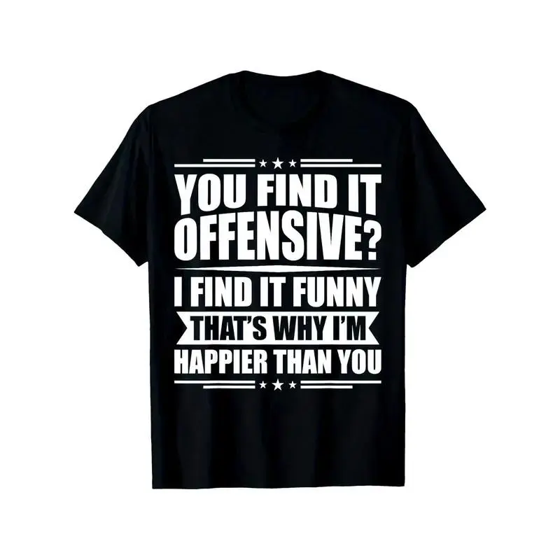[OVER SIZE][BOLDR SHOP]funny shirt Funny Sarcastic Humor T-Shirt - "You Find It Offensive? I Find It Funny" Graphic Tee, 100% Cotton, Unisex Casual Short Sleeve Shirt for Casual Attire, S-XXXL, Funny Tshirts Oversized Vintage Menswear