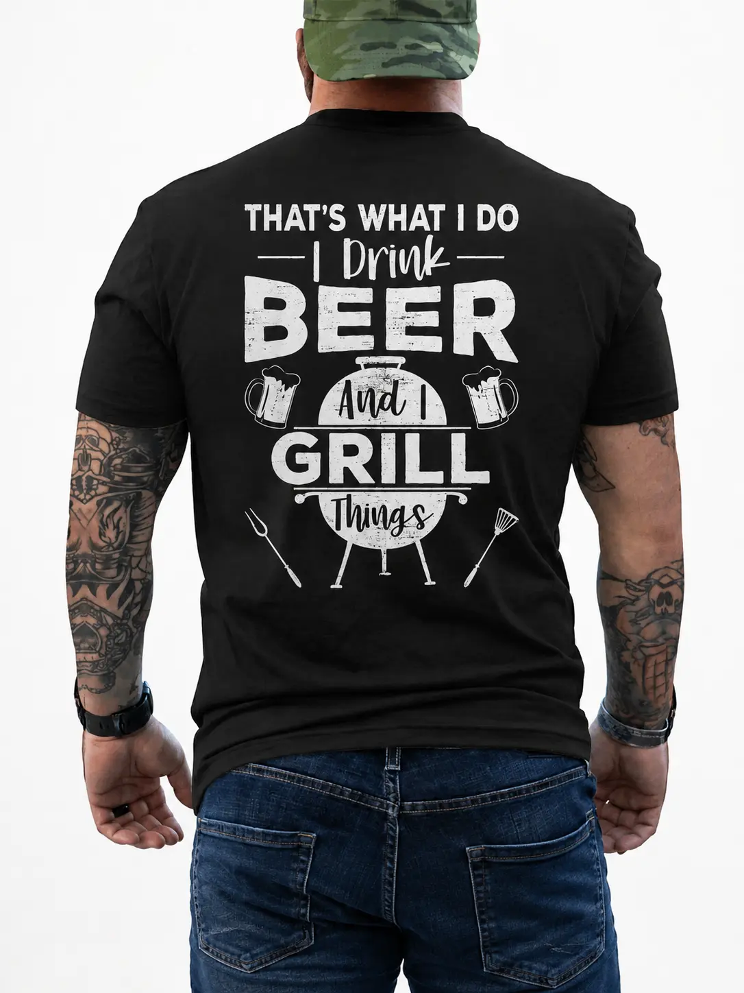 I Drink Beer And I Grill Things Funny Statement Graphic | Grill Master Backyard BBQ Party Dad Joke Gift | Classic Fit Casual Everyday Wear Back Print