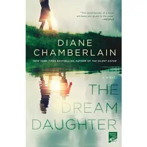 USED-The Dream Daughter by Chamberlain, Diane (Paperback)