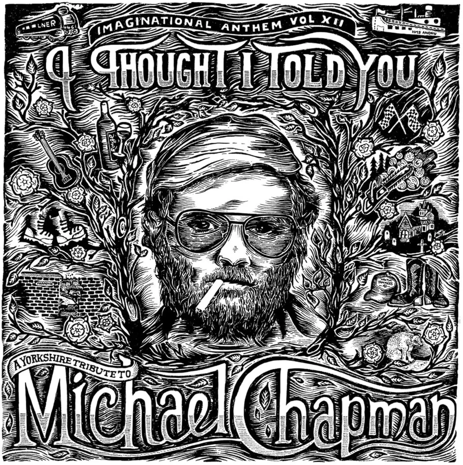 Various Artists - Imaginational Anthem Vol. XII: A Yorkshire Tribute to Michael Chapman  [CASSETTES], Folk, Band, Compilation