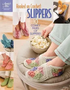 USED-Hooked on Crochet! Slippers (Paperback)