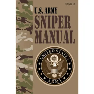 U.S. Army Sniper Manual (TC 3-22.10) Paperback – February 16, 2026
